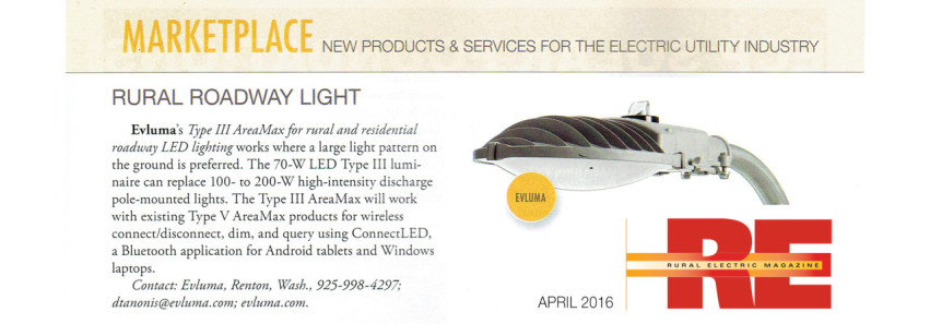 April RE Magazine MARKETPLACE features AreaMax Type III Rural Roadway Light